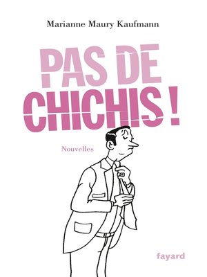 cover image of Pas de chichis
